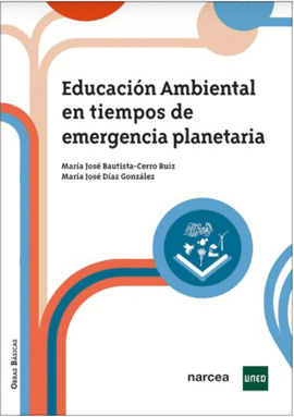EDUCACION AMBIENTAL TIEMPOS DE EMERGENCIA PLANETARIA