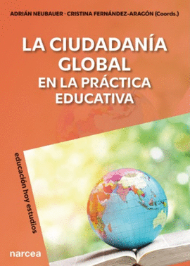 LA CIUDADAN�A GLOBAL EN LA PR�CTICA EDUCATIVA