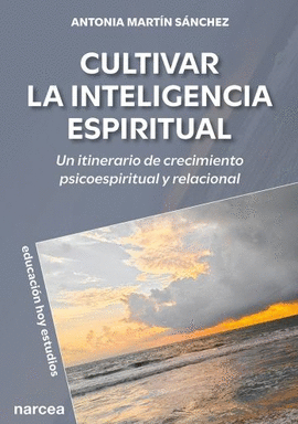 CULTIVAR LA INTELIGENCIA ESPIRITUAL