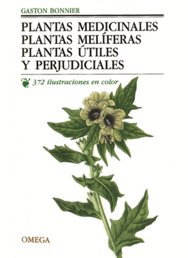 PLANTAS MEDICINALES,PLANTAS MELIFERAS,PLANTAS UTILES Y PERJUDICIALES