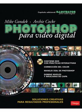 PHOTOSHOP PARA VIDEO DIGITAL + CD-ROM