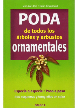 PODA DE TODOS LOS ARBOLES Y ARBUSTOS ORNAMENTALES