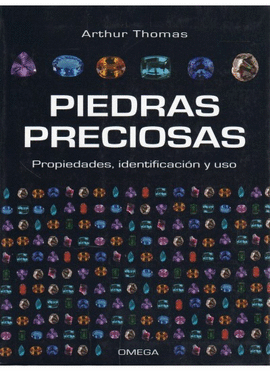 PIEDRAS PRECIOSAS PROPIEDADES IDENTIFICACION Y USO