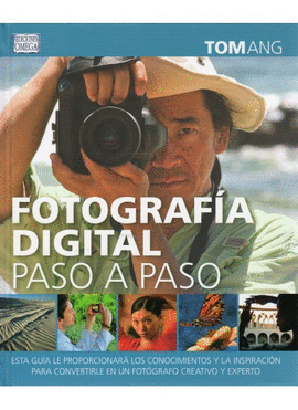 FOTOGRAFA DIGITAL PASO A PASO