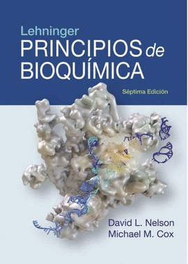 LEHNINGER. PRINCIPIOS DE BIOQUIMICA