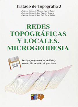 TRATADO DE TOPOGRAFA TOMO III. REDES TOPOGRFICAS Y LOCALES. MICROGEODESIA