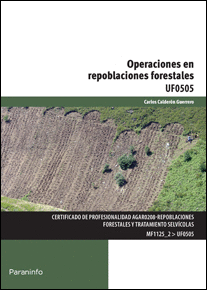 OPERACIONES EN REPOBLACIONES FORESTALES UF0505
