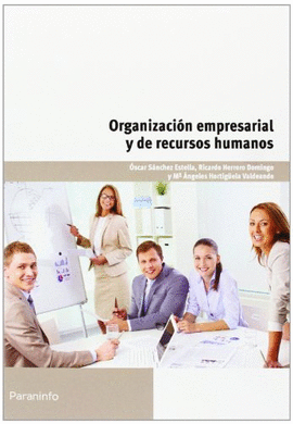 ORGANIZACIN EMPRESARIAL Y DE RECURSOS HUMANOS