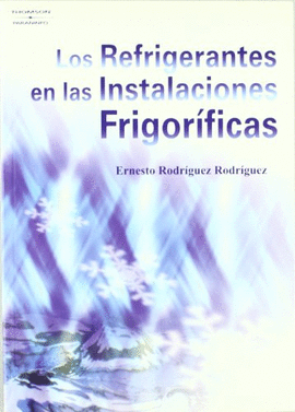 LOS REFRIGERANTES EN LAS INSTALACIONES FRIGOR�FICAS