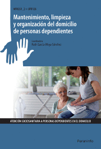 MANTENIMIENTO LIMPIEZA Y ORGANIZACIN DEL DOMICILIO DE PERSONAS DEPENDIENTES