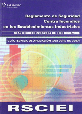 REGLAMENTO DE SEGURIDAD CONTRA INCENDIOS EN LOS ESTABLECIMIENTOS INDUSTRIALES