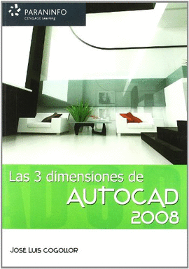 LAS 3 DIMENSIONES DE AUTOCAD 2008