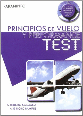 PRINCIPIOS DE VUELO Y PERFORMANCE TEST