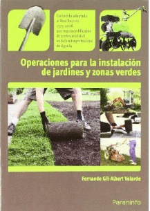 OPERACIONES PARA LA INSTALACION DE JARDINES Y ZONAS VERDES