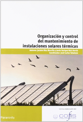 ORGANIZACION Y CONTROL DEL MANTENIMIENTO DE INSTALACIONES SOLARES TERMICAS