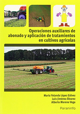 OPERACIONES AUXILIARES DE ABONADO Y APLICACION DE TRATAMIENTOS EN CULTIVOS AGRICOLAS