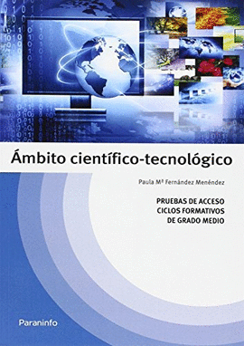 MBITO CIENTFICO-TECNOLGICO: PRUEBAS DE ACCESO A CICLOS FORMATIVOS DE GRADO MEDIO