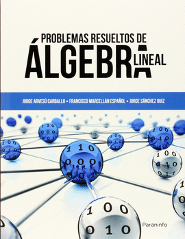 PROBLEMAS RESUELTOS DE �LGEBRA LINEAL