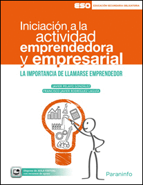 INICIACION A LA ACTIVIDAD EMPRENDEDORA Y EMPRESARIAL