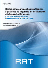 REGLAMENTO SOBRE CONDICIONES T�CNICAS Y GARANTIAS DE SEGURIDAD EN INSTALACIONES EL�CTRICAS DE AL