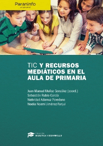 TIC Y RECURSOS MEDITICOS EN EL AULA DE PRIMARIA