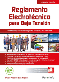 REGLAMENTO ELECTROTCNICO PARA BAJA TENSIN. RD 842/2002, ACTUALIZADO SEGN RD 560/2010 Y RD 1053/2014