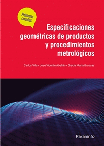 ESPECIFICACIONES GEOMETRICAS DE PRODUCTOS Y PROCEDIMIENTOS METROLOGICOS