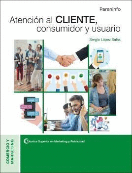 ATENCIN AL CLIENTE, CONSUMIDOR Y USUARIO