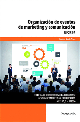 ORGANIZACIN Y EVENTOS DE MARKETING Y COMUNICACIN