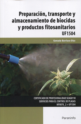 PREPARACIN, TRANSPORTE Y ALMACENAMIENTO DE BIOCIDAS Y PRODUCTOS FITOSANITARIOS