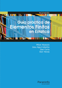 GUIA PRACTICA DE ELEMENTOS FINITOS EN ESTATICA
