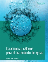 ECUACIONES Y C�LCULOS PARA EL TRATAMIENTO DE AGUAS