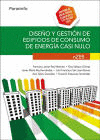 DISEO Y GESTIN DE EDIFICIOS DE CONSUMO DE ENERGA CASI NULO. NZEB