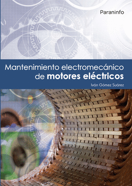 MANTENIMIENTO ELECTROMECNICO DE MOTORES ELCTRICOS
