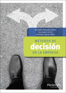 METODOS DE DECISION EN LA EMPRESA