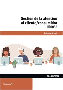 GESTION DE LA ATENCION AL CLIENTE CONSUMIDOR
