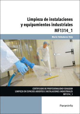 LIMPIEZA DE INSTALACIONES Y EQUIPAMIENTOS INDUSTRIALES