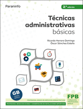 TECNICAS ADMINISTRATIVAS BASICAS