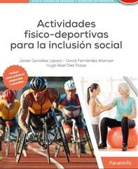 ACTIVIDADES F�SICO-DEPORTIVAS PARA LA INCLUSI�N SOCIAL