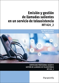 EMISIN Y GESTIN DE LLAMADAS SALIENTES EN UN SERVICIO DE TELEASISTENCIA