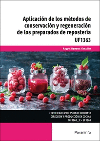 APLICACIN DE LOS MTODOS DE CONSERVACIN Y REGENERACIN DE LOS PREPARADOS DE REPOSTERA