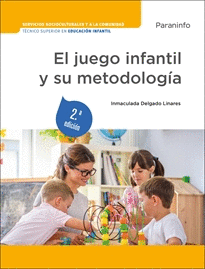 EL JUEGO INFANTIL Y SU METODOLOGIA