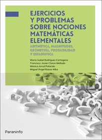 EJERCICIOS Y PROBLEMAS SOBRE NOCIONES MATEMATICAS ELEMENTALES