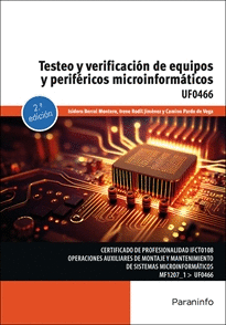TESTEO Y VERIFICACION DE EQUIPOS Y PERIFERICOS MICROINFORMATICOS UF0466