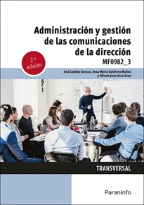 ADMINISTRACIN Y GESTIN DE LAS COMUNICACIONES DE LA DIRECCIN