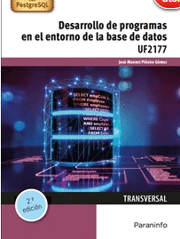 DESARROLLO DE PROGRAMAS EN EL ENTORNO DE LA BASE DE DATOS