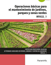 OPERACIONES B�SICAS PARA EL MANTENIMIENTO DE JARDINES, PARQUES Y ZONAS VERDES