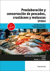 PREELABORACIN Y CONSERVACIN DE PESCADOS, CRUSTCEOS Y MOLUSCOS