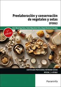 PREELABORACIN Y CONSERVACIN DE VEGETALES Y SETAS