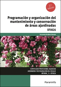 PROGRAMACIN Y ORGANIZACIN DEL MANTENIMIENTO Y CONSERVACIN DE REAS AJARDINADAS